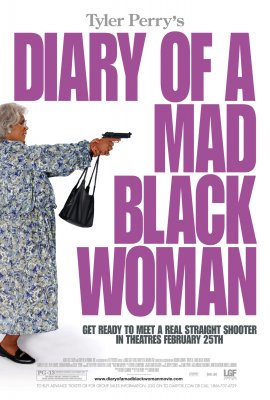 Piktos juodaodės dienoraštis / Diary of a Mad Black Woman (2005)