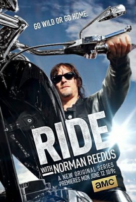 Ant motociklo su Normanu Rydusu (1 Sezonas) / Ride with Norman Reedus (Season 1) (2016) online