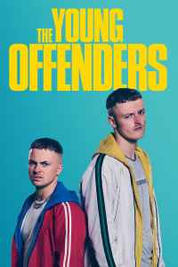 Jaunieji nusikaltėliai 2 sezonas / The Young Offenders season 2 online