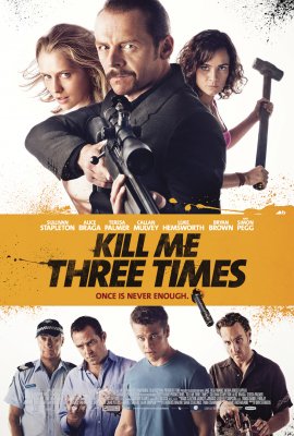 Nužudyk mane tris kartus / Kill Me Three Times (2014)